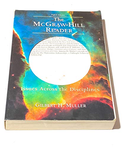 Imagen de archivo de The Mcgraw-Hill Reader : Issues Across the Disciplines a la venta por Better World Books