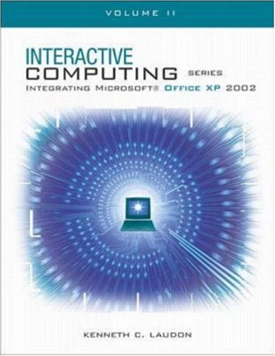 Stock image for The Interactive Computing Series: Office XP Vol II Laudon, Kenneth for sale by Textbookplaza