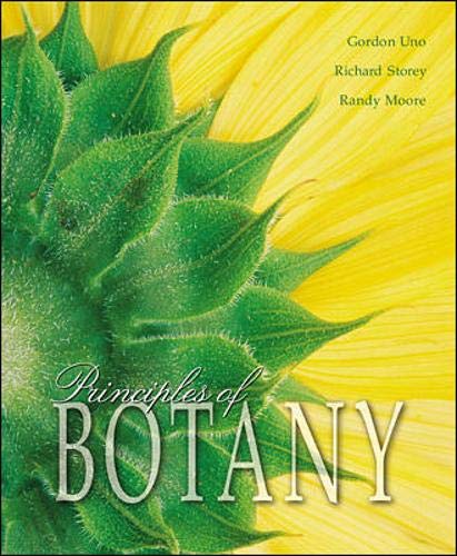 Principles of Botany w/OLC Card and EText CD-ROM (9780072472899) by Uno, Gordon; Storey, Richard; Moore, Randy