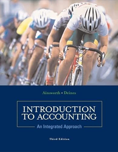 Stock image for Introduction to Accounting: An IntegrAinsworth, Penne; Deines, Dan for sale by Iridium_Books
