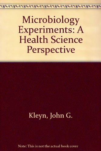 Stock image for Microbiology Experiments: A Health Science Perspective for sale by HPB-Red