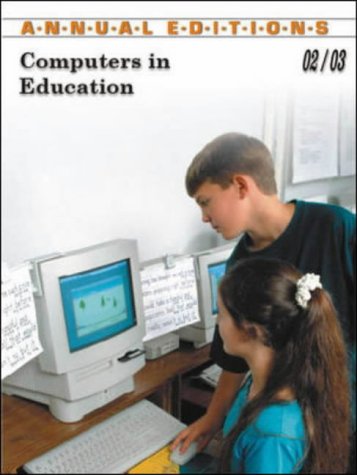 Imagen de archivo de Annual Editions: Computers in Education 02/03 a la venta por a2zbooks