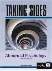 Imagen de archivo de Taking Sides : Clashing Views on Controversial Issues in Abnormal Psychology a la venta por Better World Books