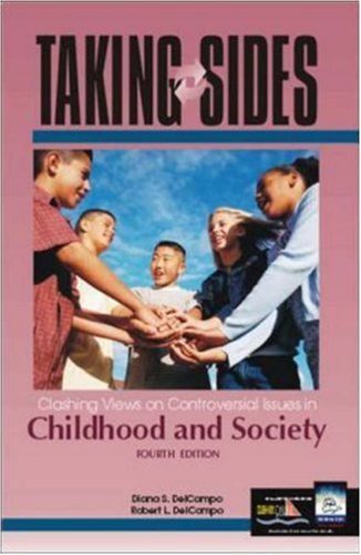 Imagen de archivo de Taking Sides: Clashing Views on Controversial Issues in Childhood and Society (4th ed) a la venta por RiLaoghaire