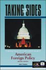 Stock image for Taking Sides: Clashing Views on Controversial Issues in American Foreign Policy, 2nd for sale by a2zbooks