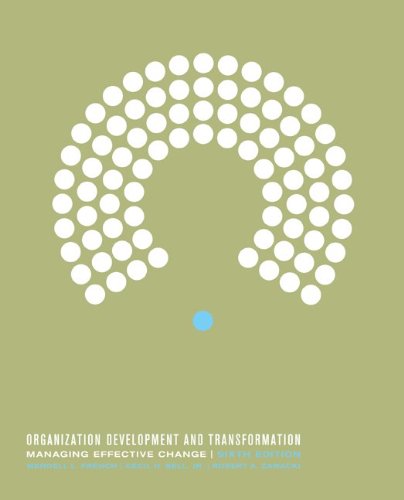Beispielbild fr Organization Development and Transformation : Managing Effective Change zum Verkauf von Better World Books