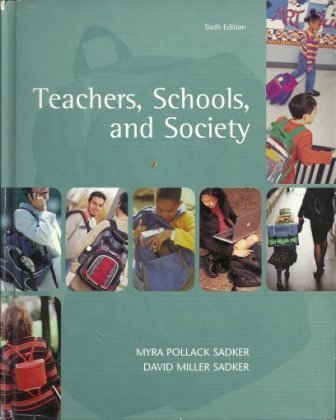 Stock image for Teachers, Schools, and Society for sale by ThriftBooks-Dallas