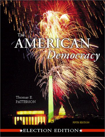 Imagen de archivo de The American Democracy (Election Edition) a la venta por SecondSale