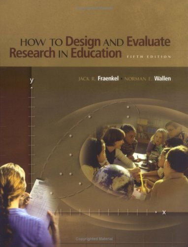 Stock image for How to Design and Evaluate Research in Education for sale by Better World Books