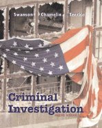 Criminal Investigation (9780072485929) by Swanson, Charles R.; Chamelin, Neil C.; Territo, Leonard