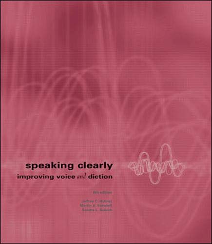Speaking Clearly: Improving Voice and Diction with free Pronunciation CD-ROM - Hahner, Jeffrey; Sokoloff, Martin; Salisch, Sandra
