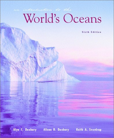 Imagen de archivo de An Introduction to the World's Oceans (6th edition) a la venta por Smith Family Bookstore Downtown