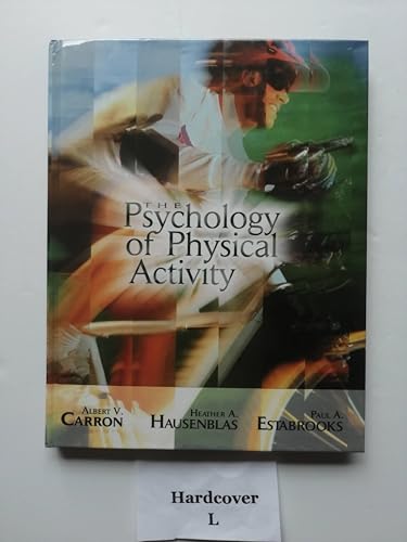 Beispielbild fr The Psychology of Physical Activity and Exercise zum Verkauf von Better World Books