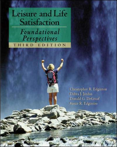 Beispielbild fr Leisure and Life Satisfaction: Foundational Perspectives with PowerWeb: Health & Human Performance zum Verkauf von HPB-Red