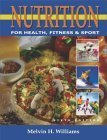 Beispielbild fr Nutrition for Health, Fitness and Sport with PowerWeb zum Verkauf von Better World Books