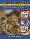 Imagen de archivo de Nutrition for Health, Fitness and Sport with PowerWeb a la venta por Better World Books