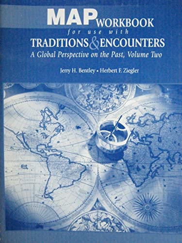 Traditions & Encounters (9780072489712) by Bentley, Jerry H.; Ziegler, Herbert