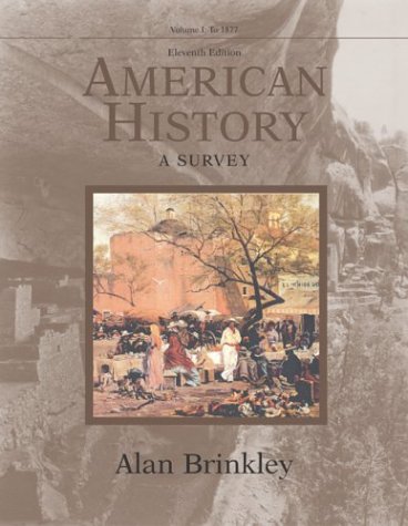 9780072490510: American History: A Survey to 1877: Vol 1