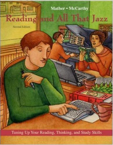 Beispielbild fr Reading and All That Jazz : Tuning up Your Reading, Thinking, and Study Skills zum Verkauf von Better World Books