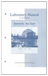 Imagen de archivo de Laboratory Manual to accompany Deutsch: Na klar! An Introductory German Course a la venta por SecondSale