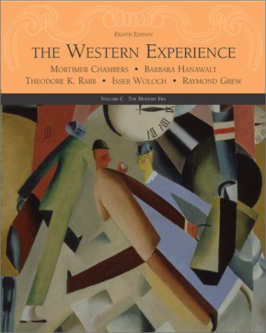 Imagen de archivo de Western Experience, 8th - Vol. C: The Modern Era a la venta por a2zbooks