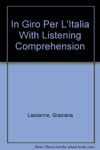 9780072496116: In Giro Per L'Italia With Listening Comprehension