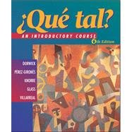 Stock image for Que Tal: An Introductory Course for sale by GoldBooks