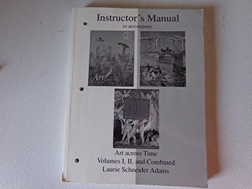 Stock image for Instructor*s Manual to Accompany Art Across Time - Volumes I, II, and Combined for sale by dsmbooks