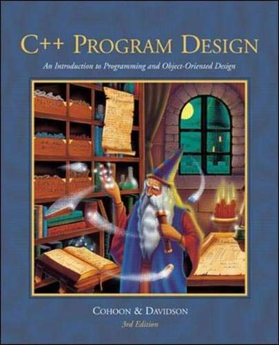 9780072498899: C++ Program Design: An Intro to Programming and Object-Oriented Design w/ CD-ROM