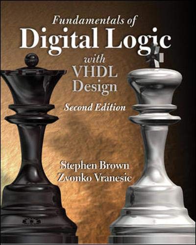 Imagen de archivo de Fundamentals of Digital Logic with VHDL Design with CD-ROM (McGraw-Hill Series in Electrical and Computer Engineering) a la venta por HPB-Red