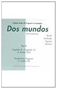 DOS Mundos Student Audio CD Program Part B (9780072500455) by Terrell, Tracy D; Andrade, Magdalena; Egasse, Jeanne; MuÃ±oz, Miguel