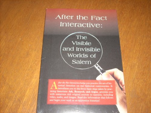 Stock image for After the Fact Interactive : The Visible and Invisible Worlds of Salem for sale by Better World Books