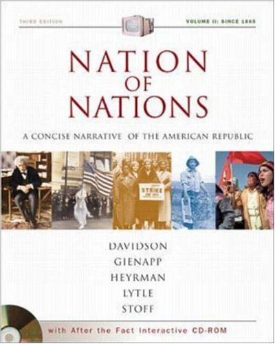 Beispielbild fr Nation of Nations Vol. II : A Concise Narrative of the American Republic zum Verkauf von Better World Books