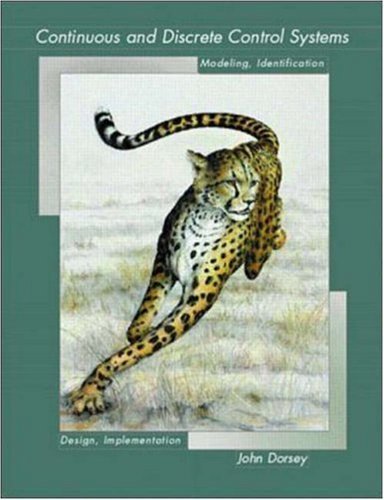 9780072505009: Continuous and Discrete Control Systems with CD-ROM