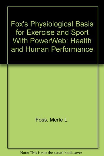 9780072505986: Fox's Physiological Basis for Exercise and Sport