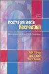 Inclusive and Special Recreation with Powerweb Health & Human Performance (9780072506211) by Smith, Ralph W; Austin, David R; Kennedy, Dan W.