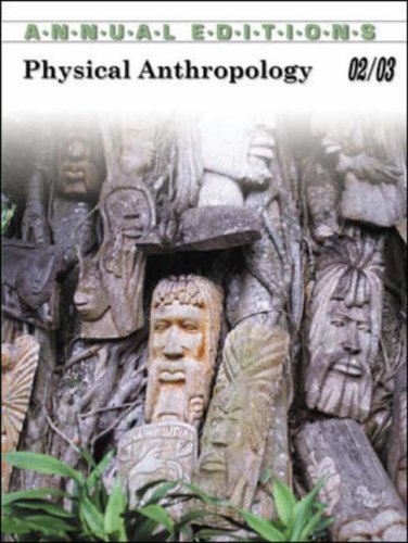 Imagen de archivo de Annual Editions: Physical Anthropology 02/03 (2002-2003) a la venta por Open Books