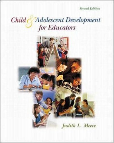 Stock image for Child and Adolescent Development for Educators with Free Making the Grade CD-ROM for sale by Goodwill Books