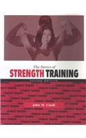 Imagen de archivo de The Basics of Strength Training a la venta por ThriftBooks-Dallas