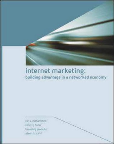 9780072510225: Internet Marketing: Building Advantage in the Networked Economy