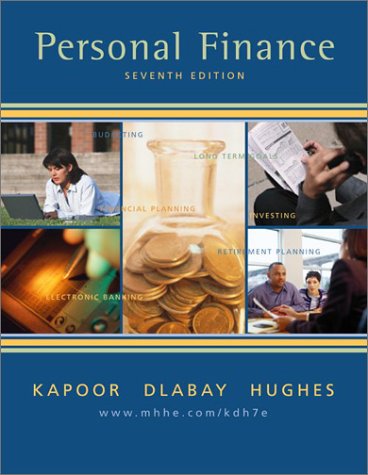Personal Finance (The Mcgraw-Hill/Irwin Series in Finance, Insurance, and Real Estate) (9780072510782) by Jack R. Kapoor