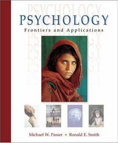 Stock image for Passer's Psychology : Frontiers and Applications with e-Source and PowerWeb for sale by Better World Books Ltd