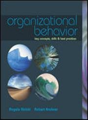 9780072514926: Organizational Behavior: Key Concepts, Skills & Best Practices