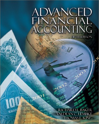 Advanced Financial Accounting (9780072515039) by Baker, Richard E.