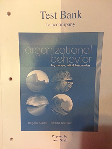 9780072515312: Test Bank to Accompany Organizational Behavior: Key Concepts, Skills and Best Practices