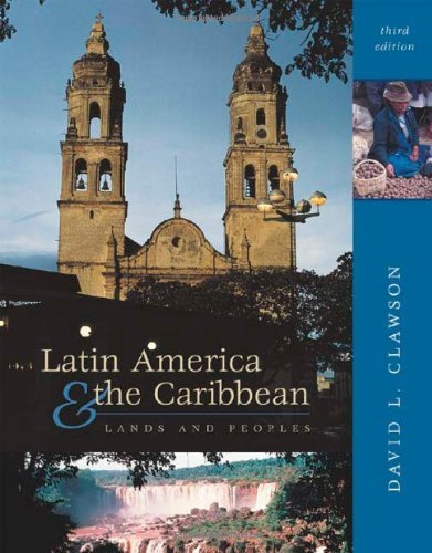 9780072521443: Latin America and The Caribbean: Lands and Peoples