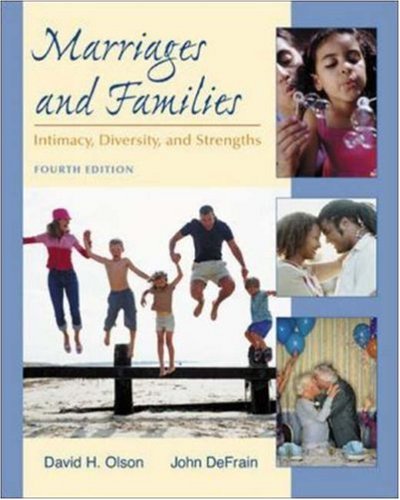 Stock image for Marriages and Families : Intimacy, Diversity, and Strengths for sale by Better World Books