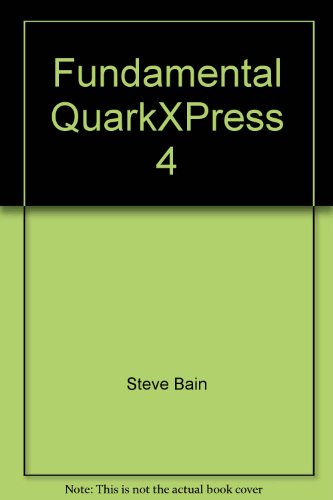 9780072524277: Fundamental QuarkXPress 4
