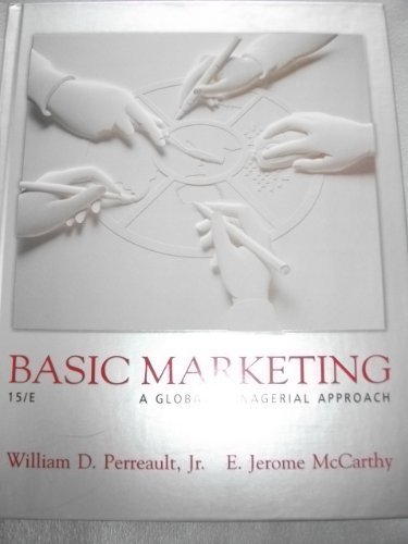 9780072525236: Basic Marketing: A Global-managerial Approach (Mcgraw-Hill/Irwin Series in Marketing)