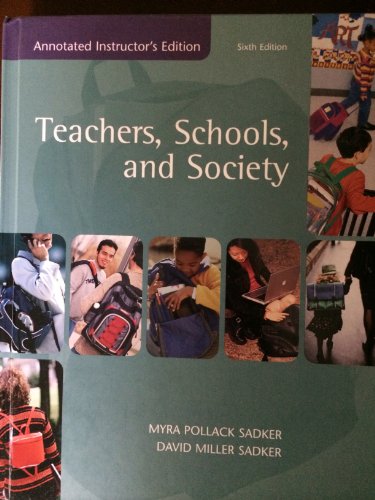 Stock image for Teachers, Schools, and Society for sale by Bookworm Books